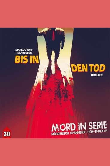 Mord in Serie Folge 30: Bis in den Tod - cover