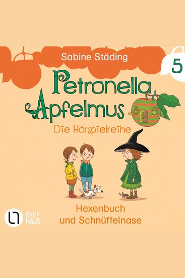 Petronella Apfelmus Teil 5: Hexenbuch und Schnüffelnase - cover