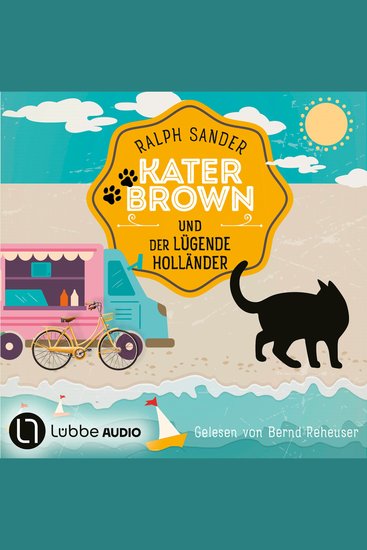 Kater Brown und der lügende Holländer - Ein Kater-Brown-Krimi Teil 14 (Ungekürzt) - cover