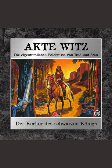 Akte Witz Folge 10: Der Kerker des schwarzen Königs - cover