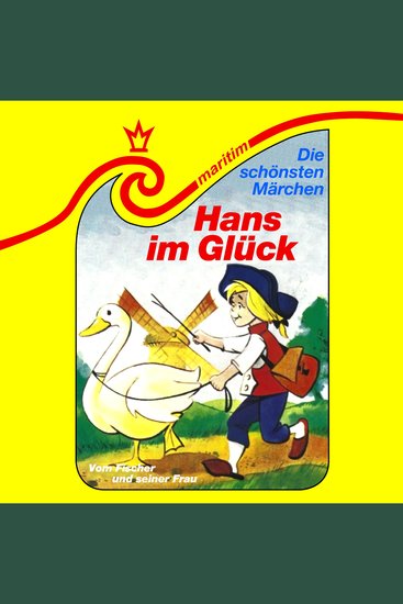 Die schönsten Märchen Folge 21: Hans im Glück Vom Fischer und seiner Frau - cover