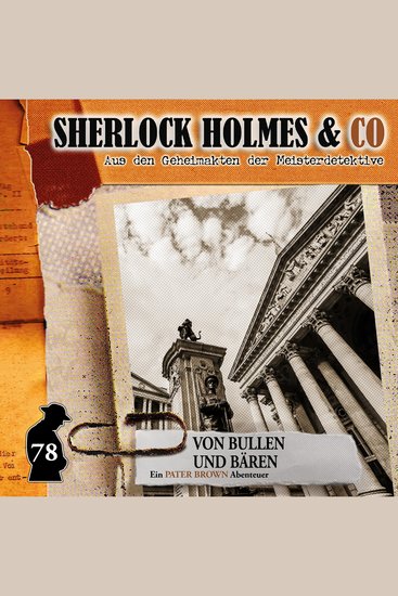 Sherlock Holmes & Co Folge 78: Von Bullen und Bären - cover