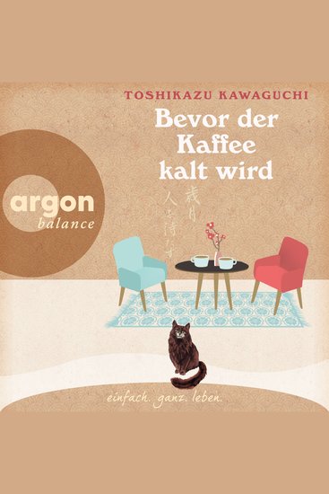 Bevor der Kaffee kalt wird (Ungekürzte Lesung) - cover