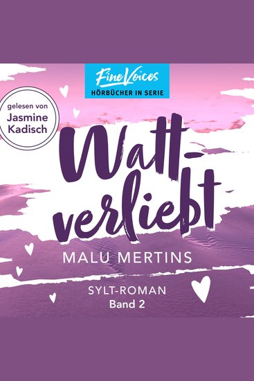 Wattverliebt - Ein Sylt-Roman Band 2 (ungekürzt) - cover