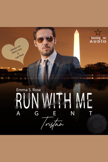 Run with me - Agent: Tristan - Mission of Love Band 3 (ungekürzt) - cover