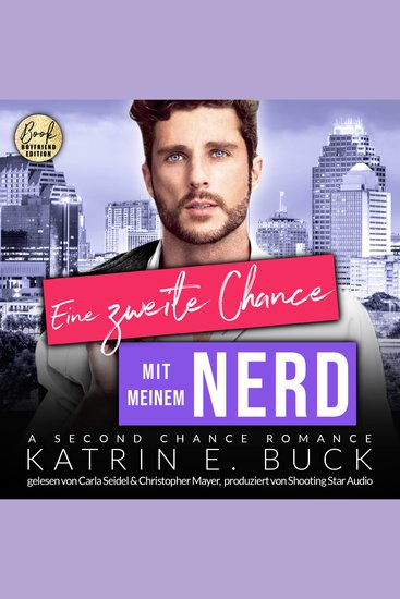 Eine zweite Chance mit meinem Nerd: A Second Chance Romance - San Antonio Billionaires Band 13 (ungekürzt) - cover