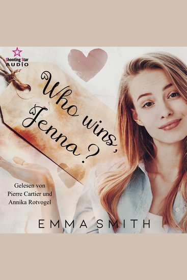 Who wins Jenna? - Winner Band 1 (ungekürzt) - cover