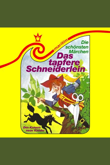 Die schönsten Märchen Folge 23: Das tapfere Schneiderlein Des Kaisers neue Kleider - cover