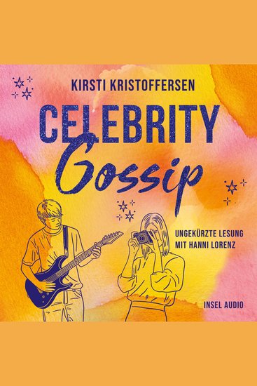 Celebrity Gossip - Celebrity Band 3 (Ungekürzt) - cover