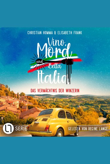 Das Vermächtnis der Winzerin - Vino Mord und Bella Italia! Folge 2 (Ungekürzt) - cover