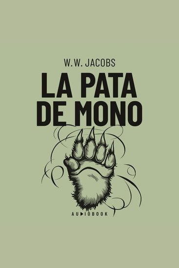 La pata de mono (Completo) - cover