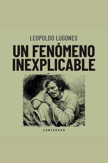 Un fenómeno inexplicable (Completo) - cover