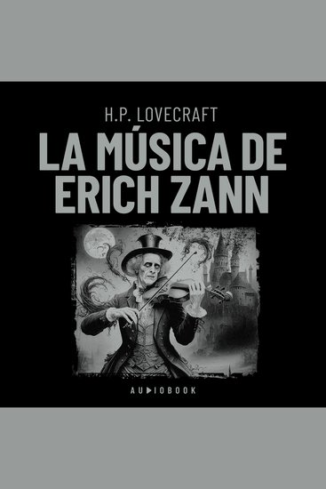 La música de Erich Zann (Completo) - cover