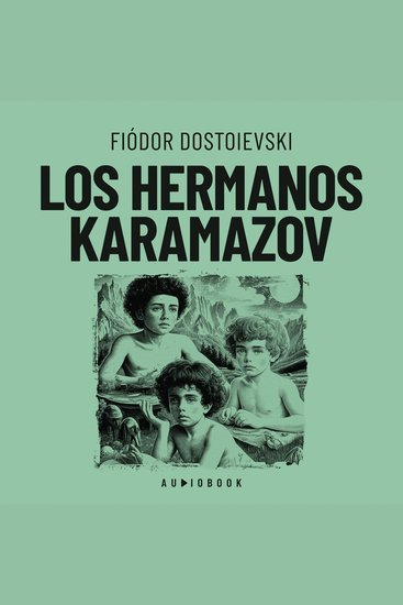 Los hermanos Karamazov - El gran inquisidor (Completo) - cover