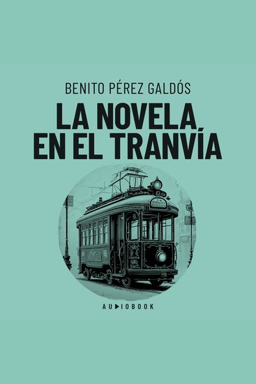 La novela en el tranvia (Completo) - cover