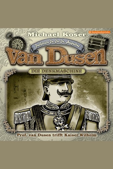 Professor van Dusen Folge 41: Professor van Dusen trifft Kaiser Wilhelm - cover
