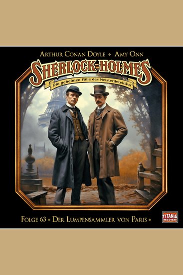 Sherlock Holmes - Die geheimen Fälle des Meisterdetektivs Folge 63: Der Lumpensammler von Paris - cover