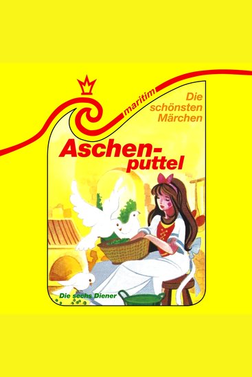 Die schönsten Märchen Folge 26: Aschenputtel Die sechs Diener - cover