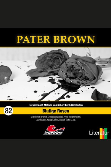 Pater Brown Folge 82: Blutige Rosen - cover