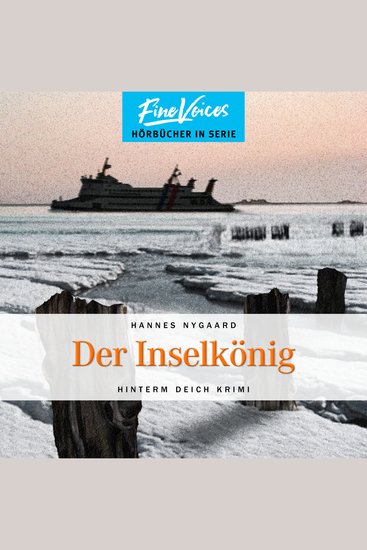 Der Inselkönig - Hinterm Deich Krimi Band 6 (ungekürzt) - cover