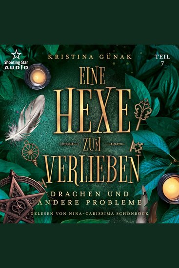 Drachen und andere Probleme - Eine Hexe zum Verlieben Teil 7 (ungekürzt) - cover