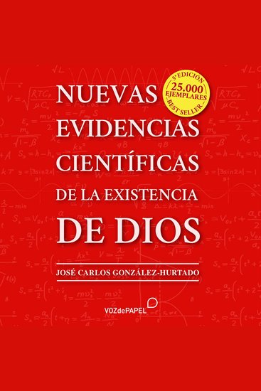 Nuevas evidencias científicas de la existencia de Dios - cover