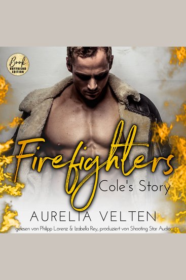 Firefighters: Cole's Story - Paradise Texas Band 1 (ungekürzt) - cover
