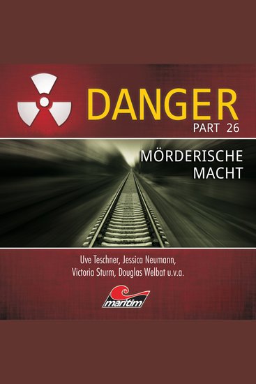 Danger Part 26: Mörderische Macht - cover