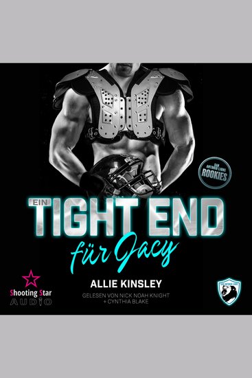 Ein Tight End für Jacy - San Antonio Lions Rookies Band 1 (ungekürzt) - cover