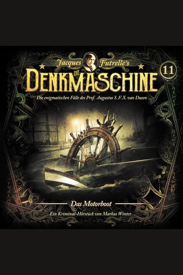 Die Denkmaschine Folge 11: Das Motorboot - cover