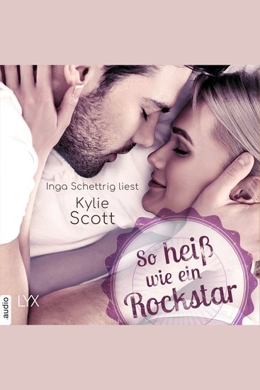 So heiß wie ein Rockstar - Novella - Rockstars Teil (Ungekürzt) - cover