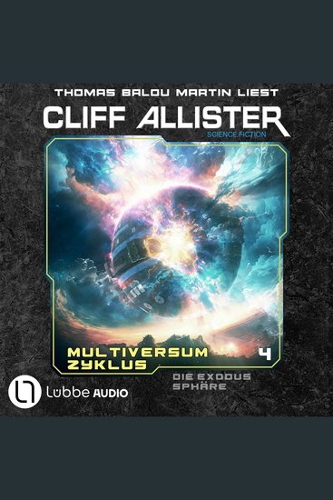Die Exodus Sphäre - Multiversum Zyklus Teil 4 (Ungekürzt) - cover
