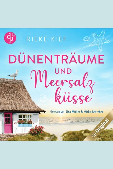 Dünenträume und Meersalzküsse (Ungekürzt) - cover