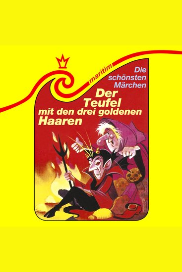 Die schönsten Märchen Folge 33: Der Teufel mit den 3 goldenen Haaren - cover