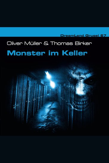Dreamland Grusel Folge 67: Monster im Keller - cover