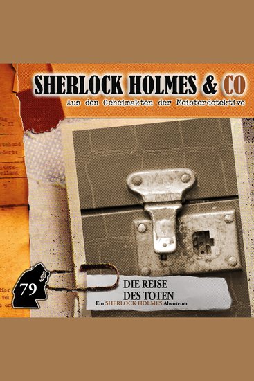 Sherlock Holmes & Co Folge 79: Die Reise des Toten - cover