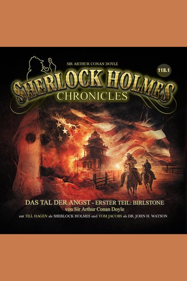 Sherlock Holmes Chronicles Folge: Das Tal der Angst Erster Teil: Birlstone - cover