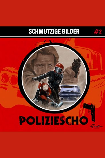 Poliziescho Folge 2: Schmutzige Bilder - cover