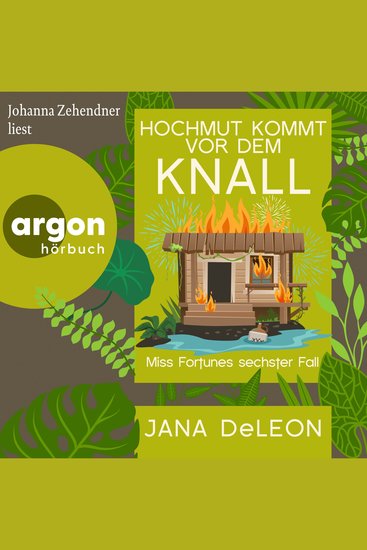 Hochmut kommt vor dem Knall - Ein Miss-Fortune-Krimi Band 6 (Ungekürzte Lesung) - cover