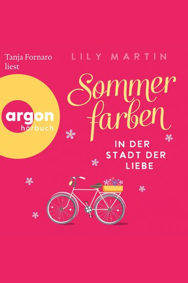 Sommerfarben in der Stadt der Liebe - Paris und die Liebe Band 2 (Ungekürzte Lesung) - cover