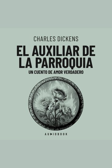 El auxiliar de la parroquia Un cuento de amor verdadero (Completo) - cover