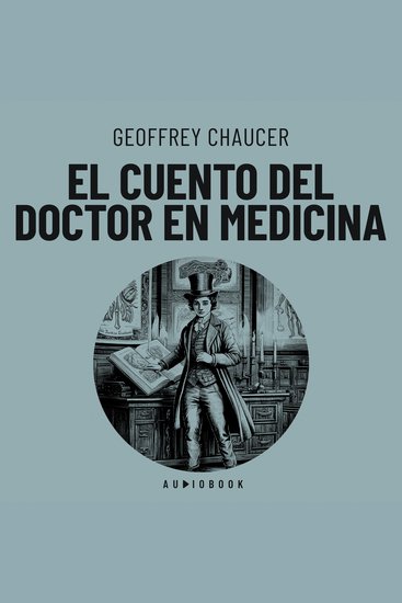 El cuento del Doctor en medicina (Completo) - cover