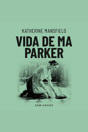 Vida de Ma Parker (Completo) - cover