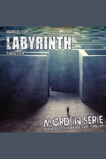 Mord in Serie Folge 24: Labyrinth - cover