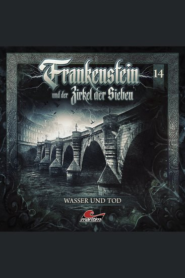 Frankenstein und der Zirkel der Sieben Folge 14: Wasser und Tod - cover