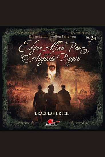 Edgar Allan Poe & Auguste Dupin Folge 24: Draculas Urteil - cover