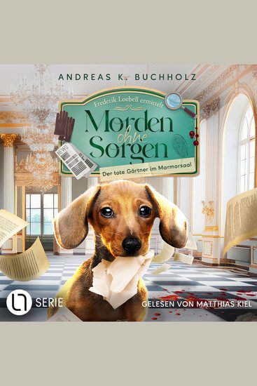 Der tote Gärtner im Marmorsaal - Morden ohne Sorgen Folge 2 (Ungekürzt) - cover