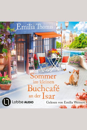 Sommer im kleinen Buchcafé an der Isar - Die Buchcafé-Reihe Teil 2 (Ungekürzt) - cover
