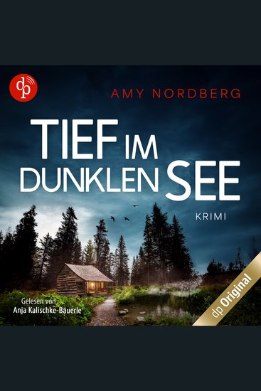 Tief im dunklen See Band (Ungekürzt) - cover