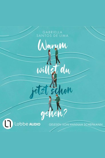 Warum willst du jetzt schon gehen? (Ungekürzt) - cover